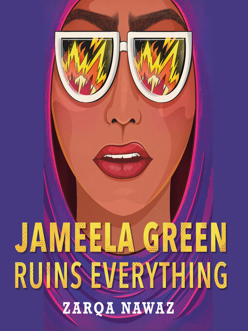 Title details for Jameela Green Ruins Everything by Zarqa Nawaz - Wait list
